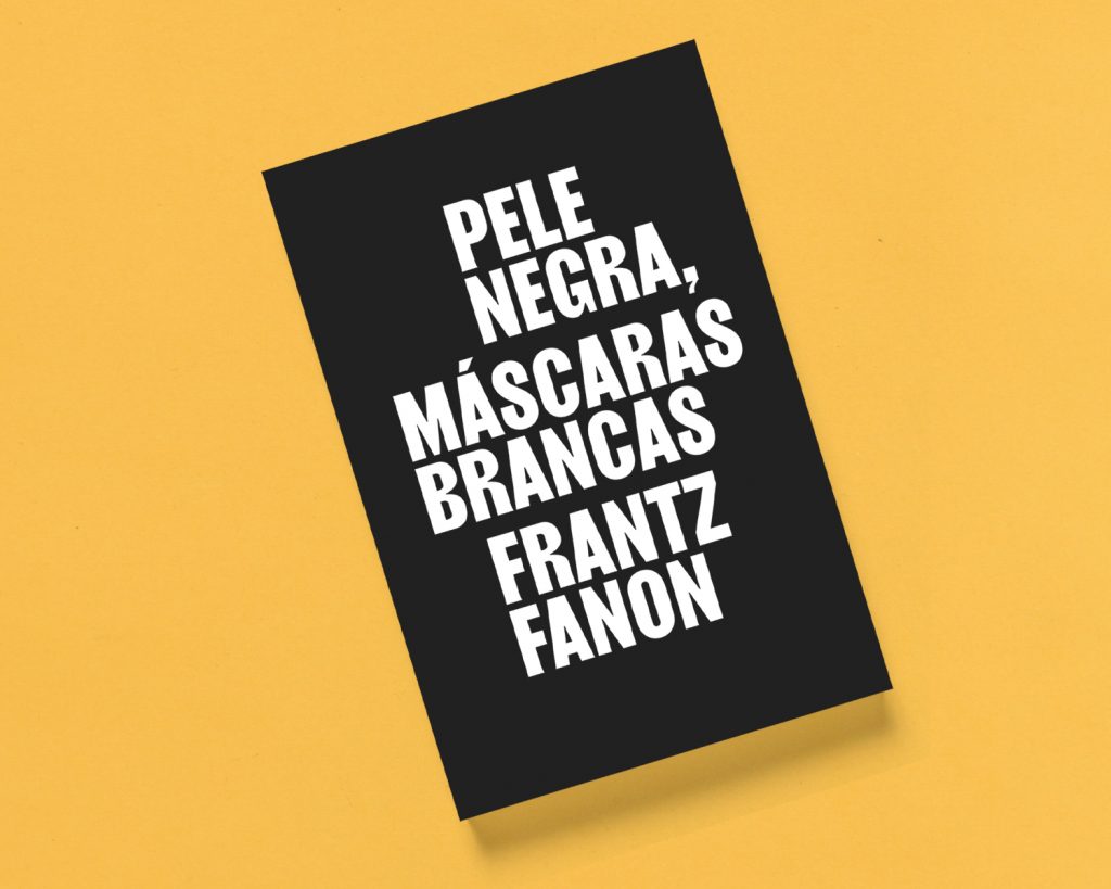 Pele negra, máscaras brancas, de Frantz Fanon, publicado pela editora Ubu em 2020 (320 p.). Foto: Divulgação